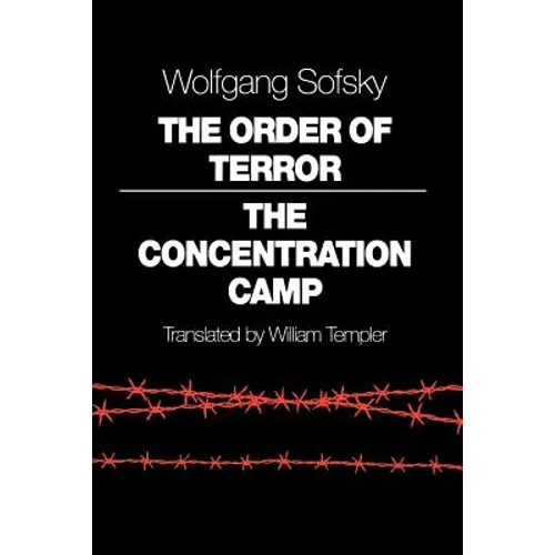 The Order of Terror: The Concentration Camp - Paperback