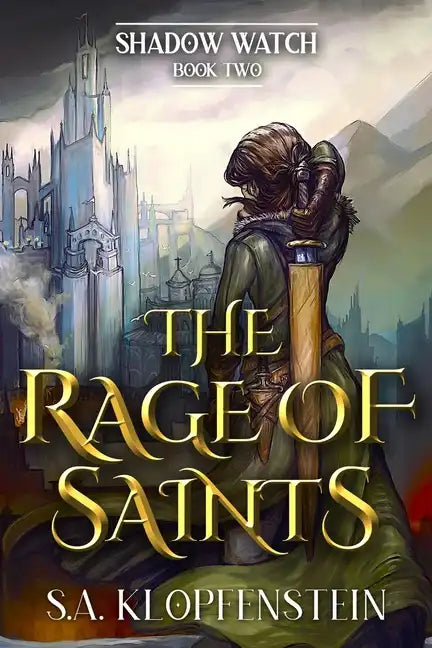 The Rage of Saints - Paperback