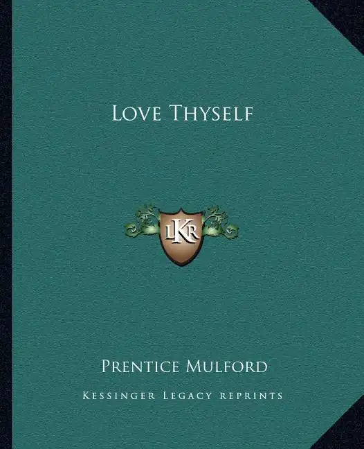Love Thyself - Paperback