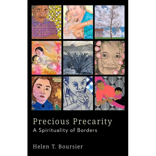 Precious Precarity: A Spirituality of Borders - Paperback