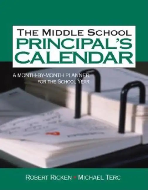 The Middle School Principal's Calendar - Hardcover