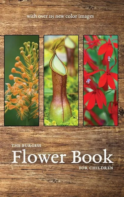The Burgess Flower Book with new color images - Hardcover