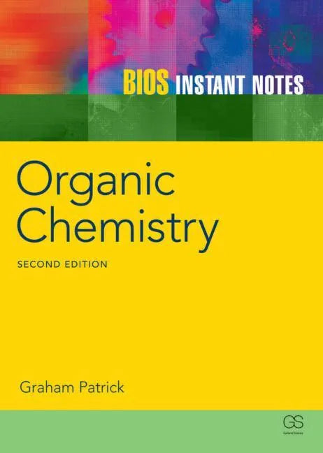 BIOS Instant Notes in Organic Chemistry - Paperback