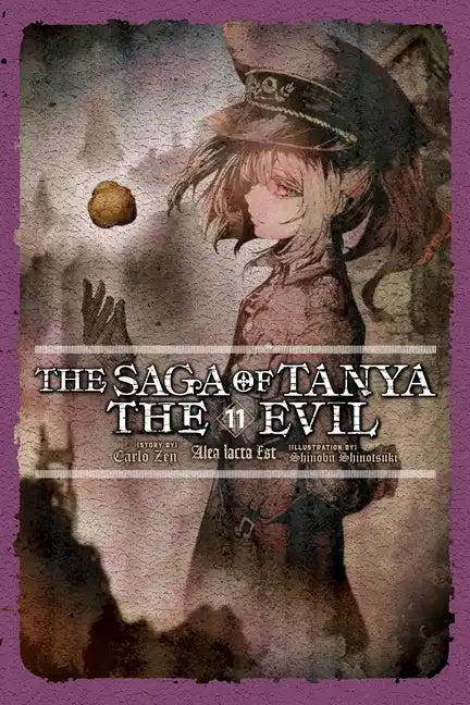 The Saga of Tanya the Evil, Vol. 11 (Light Novel): Alea Iacta Est - Paperback