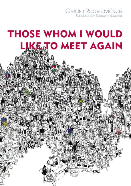 Those Whom I Would Like to Meet Again - Paperback