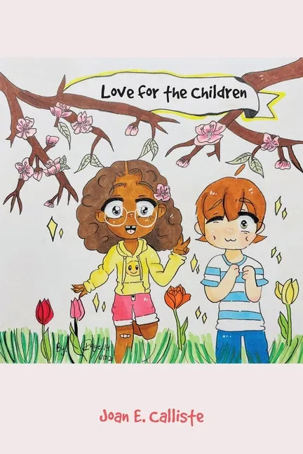Love for the Children - Paperback