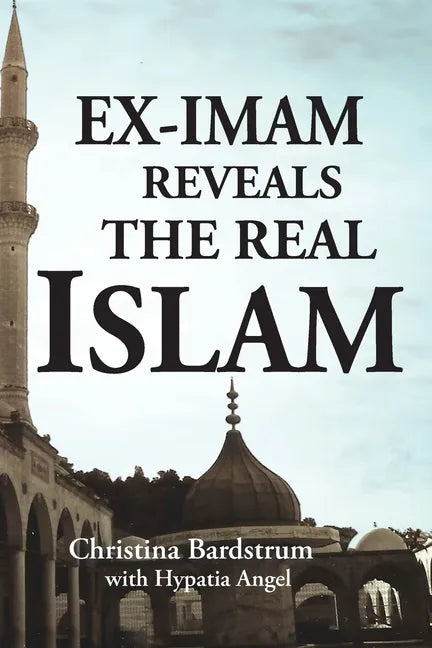 Ex-Imam Reveals the Real Islam - Paperback