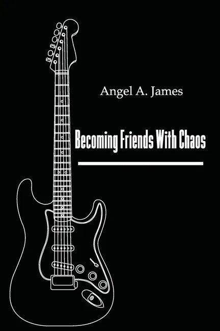 Becoming Friends with Chaos - Paperback