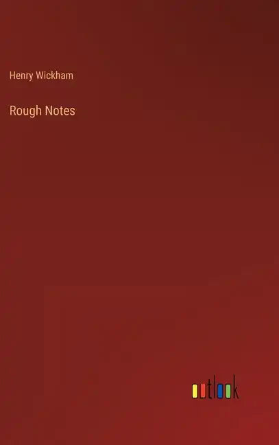 Rough Notes - Hardcover