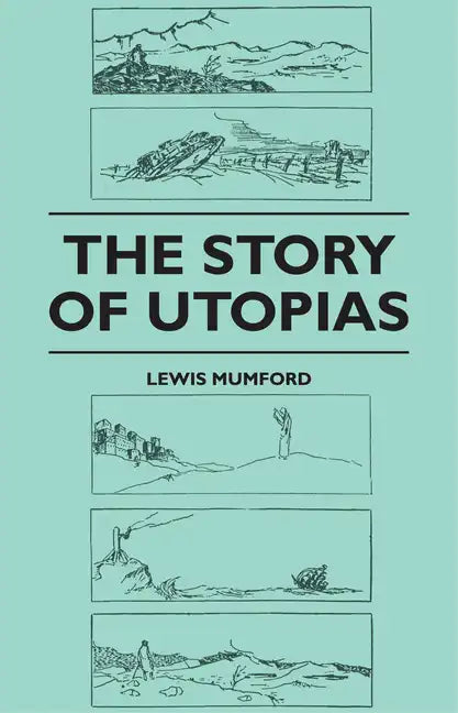 The Story of Utopias - Paperback