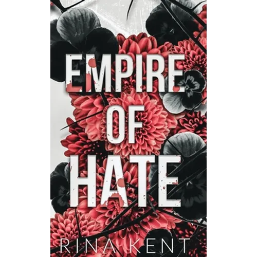 Empire of Hate: Special Edition Print - Hardcover