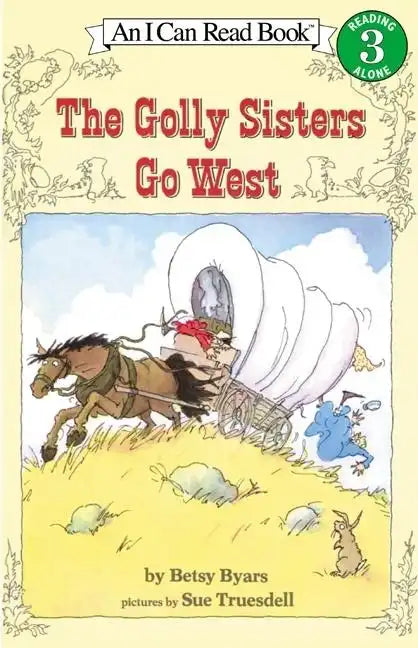 The Golly Sisters Go West - Paperback