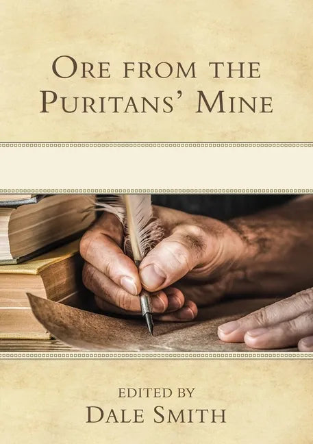 Ore from the Puritans' Mine - Hardcover