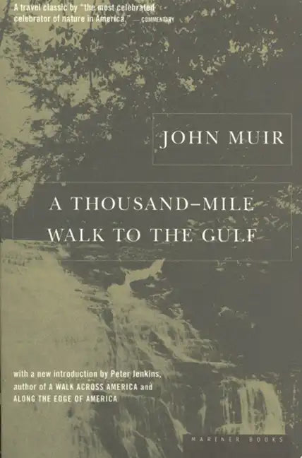 A Thousand-Mile Walk to the Gulf - Paperback
