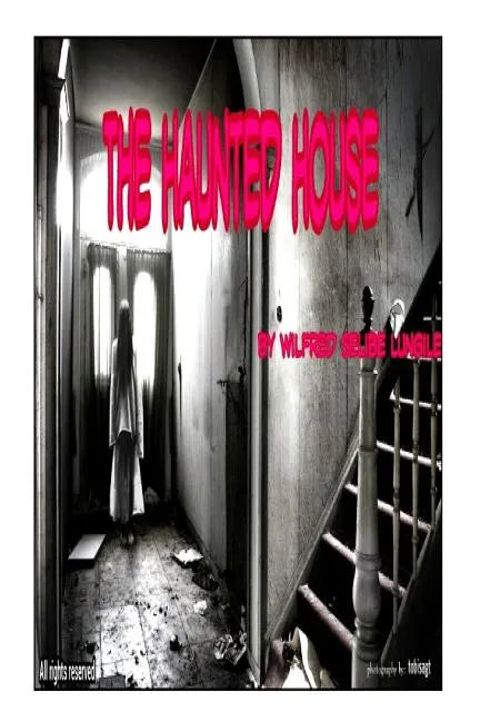 The Haunted House: Horror - Paperback
