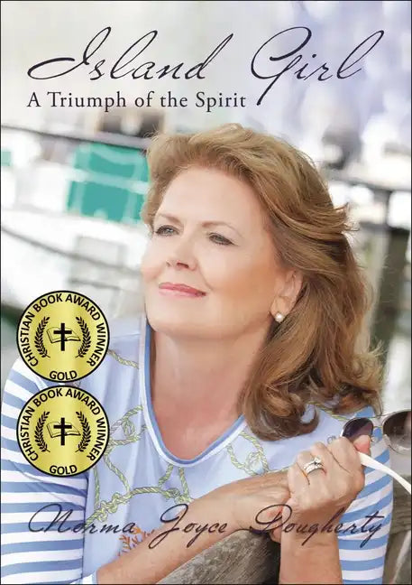Island Girl: A Triumph of the Spirit - Paperback