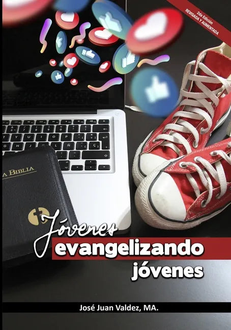 Jóvenes Evangelizando Jóvenes: Edición 2.0 Revisada y Aumentada - Paperback