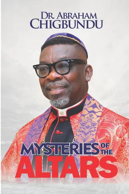 Mysteries of the Altars - Paperback