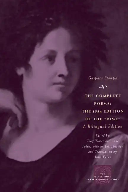 The Complete Poems: The 1554 Edition of the Rime, a Bilingual Edition - Paperback