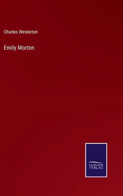 Emily Morton - Hardcover