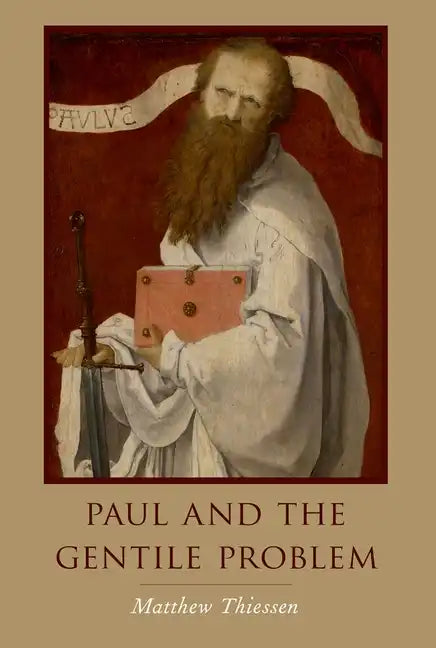 Paul and the Gentile Problem - Paperback