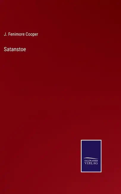 Satanstoe - Hardcover