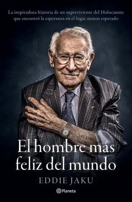 El Hombre Más Feliz del Mundo - Paperback