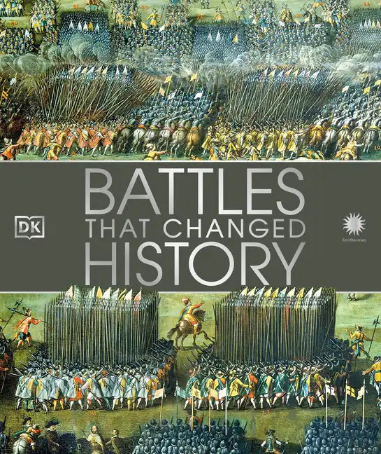 Battles That Changed History - Hardcover