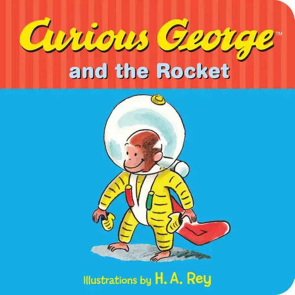 Curious George and the Rocket - Board Book