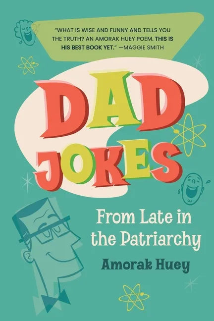 Dad Jokes from Late in the Patriarchy - Paperback