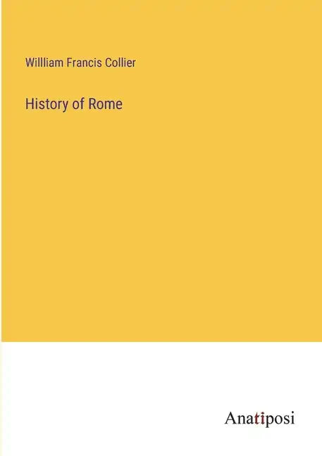 History of Rome - Paperback