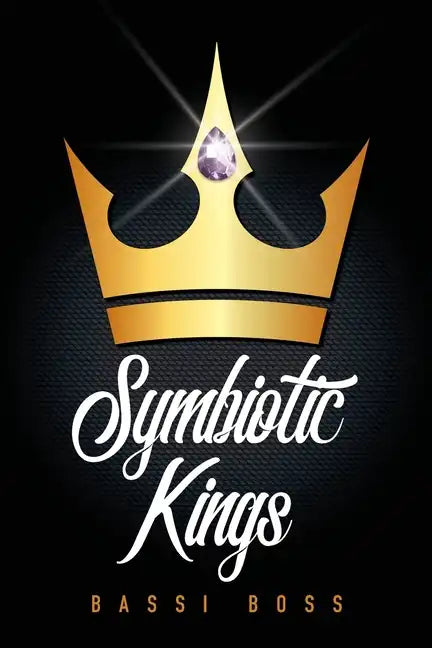 Symbiotic Kings - Paperback