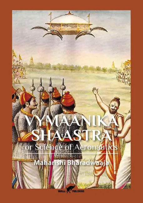 Vymaanika Shaastra: or Science of Aeronautics - Paperback