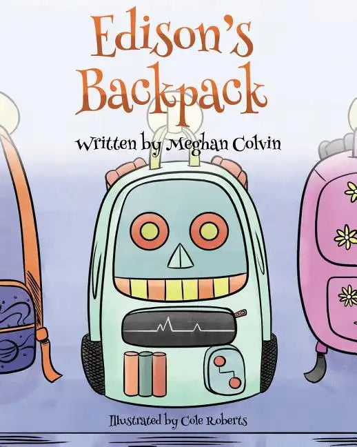Edison's Backpack - Paperback