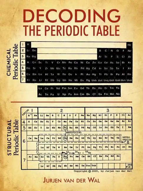 Decoding the Periodic Table - Paperback