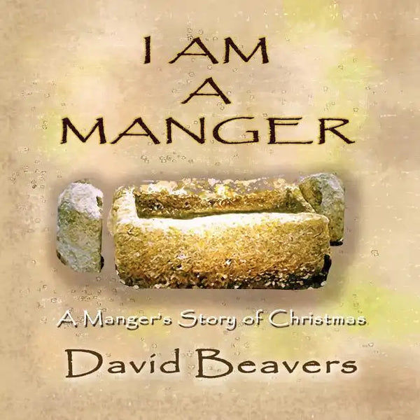 I Am a Manger - Paperback