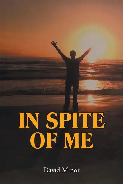 In Spite of Me - Paperback