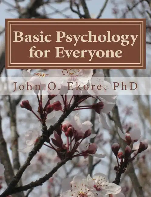 Basic Psychology for Everyone - Paperback