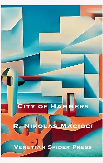 City of Hammers - Hardcover