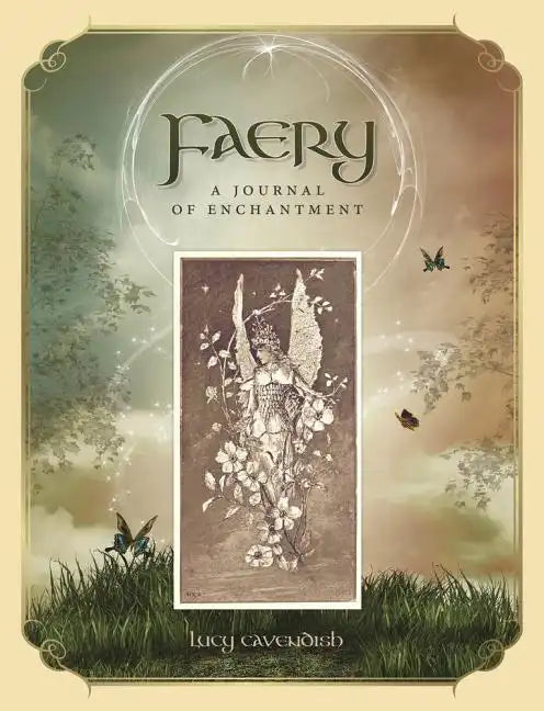 Faery Journal: A Journal of Enchantment - Paperback
