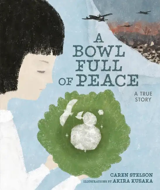 A Bowl Full of Peace: A True Story - Hardcover