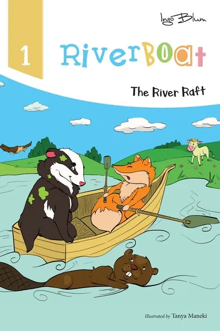 Riverboat: The River Raft - Hardcover