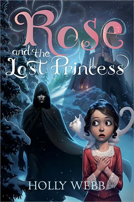 Rose and the Lost Princess - Paperback