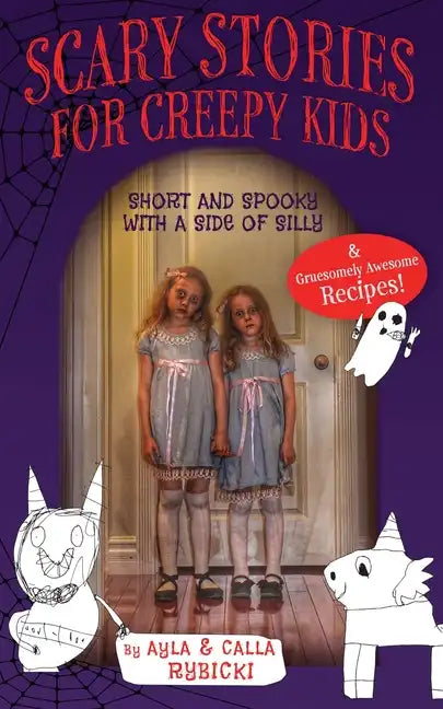 Scary Stories for Creepy Kids: Short and Spooky with a Side of Silly - Paperback