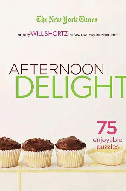The New York Times Afternoon Delight Crosswords - Paperback