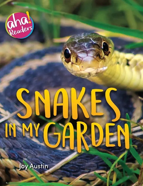 Snakes in My Garden - Hardcover