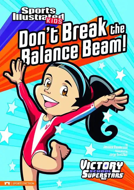 Don't Break the Balance Beam! - Paperback