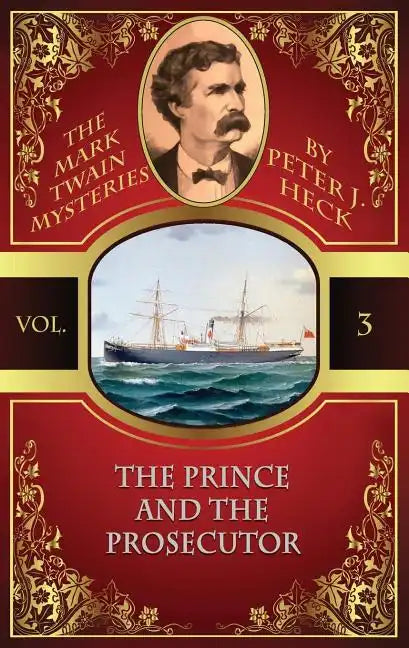 The Prince and the Prosecutor: The Mark Twain Mysteries #3 - Paperback