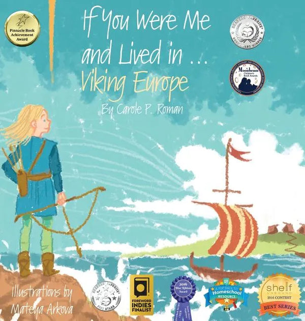 If You Were Me and Lived in...Viking Europe: An Introduction to Civilizations Throughout Time - Hardcover