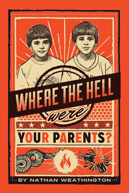 Where the Hell Were Your Parents?, 1 - Paperback